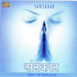 Sanskar - Best Of Bhajans - Hariom Sharan Song Download