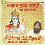 Daata Ek Ram - Hari Om Sharan - Hariom Sharan Song Download